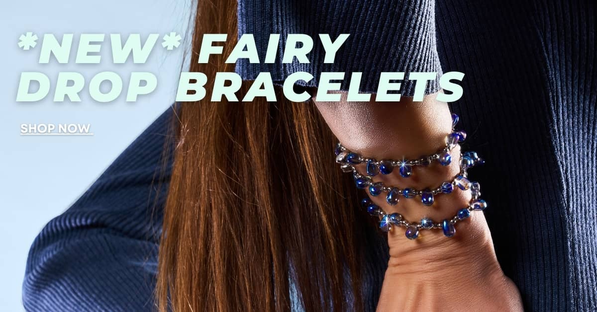 FAIRY DROP BRACELETS