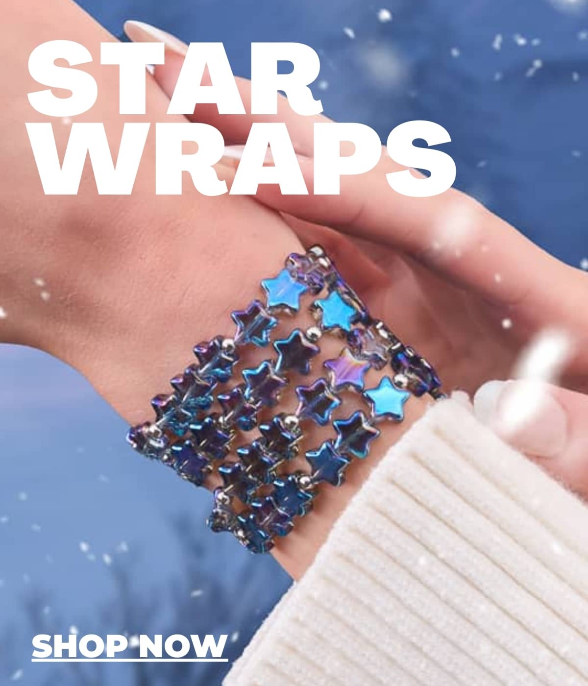STAR BRACELETS