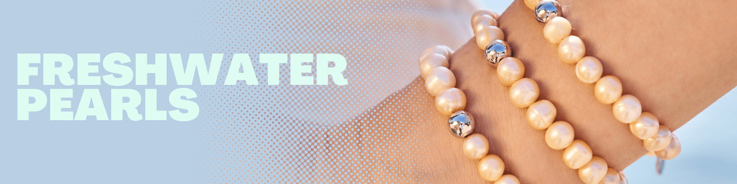 FRESHWATER PEARLS